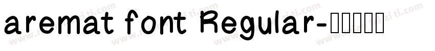 aremat font Regular字体转换